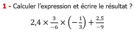 Exercices corriges cours mathématique les nombres rationnels le produit et le quotient maths 4éme Calculer l’expression et écrire le résultat 