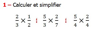 Exercices appliques et exercices corriges de Maths 6ème - les Fractions multiplication et division Réduire au même dénominateur et Ordonner et simplifier et comparer les fractions . Fractions addition et soustraction , Fractions multiplication et division